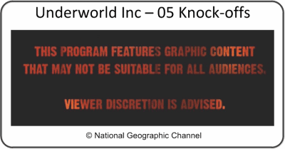 Underworld Inc - Knock-offs