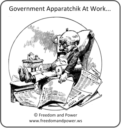 Government Apparatchiks At Work